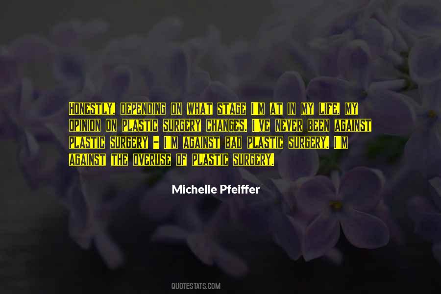 Michelle Pfeiffer Quotes #21172