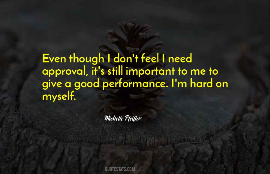 Michelle Pfeiffer Quotes #545170
