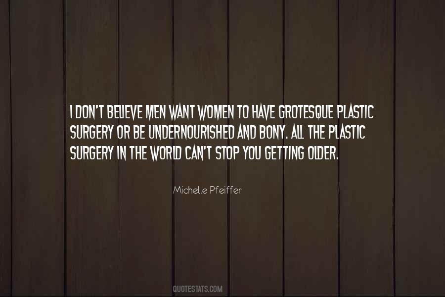 Michelle Pfeiffer Quotes #703755