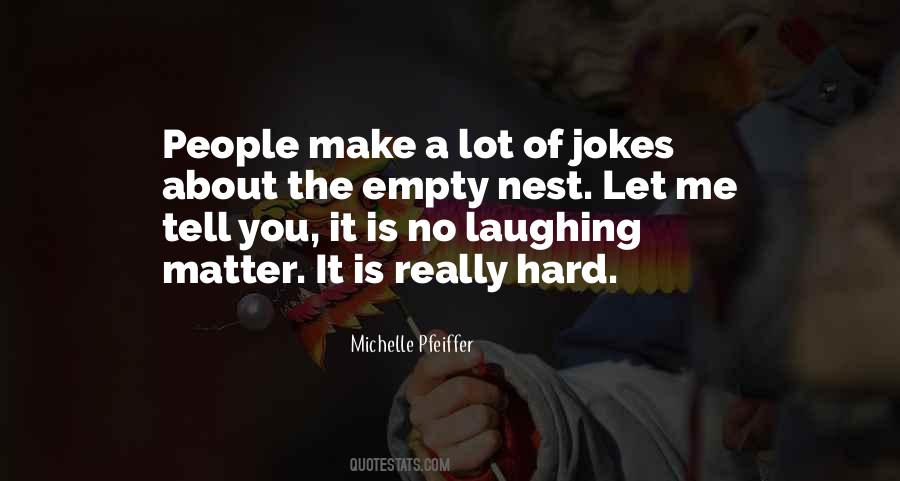 Michelle Pfeiffer Quotes #989391