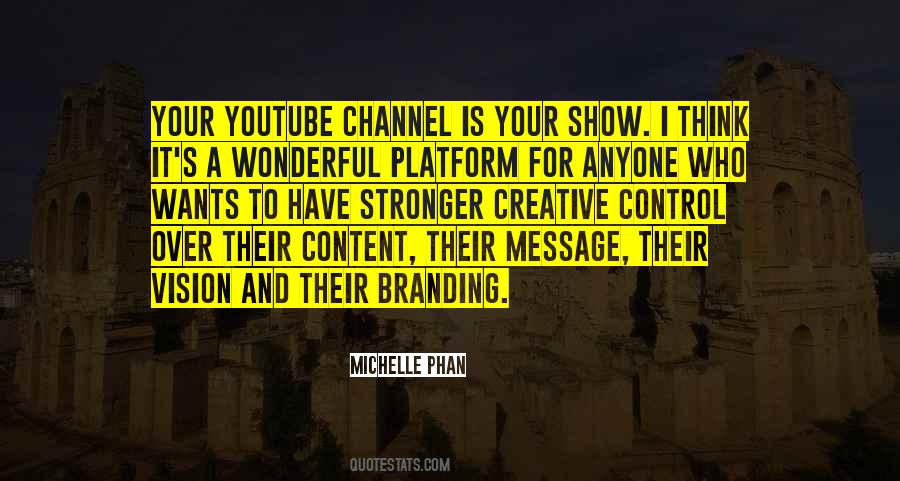 Michelle Phan Quotes #1070627