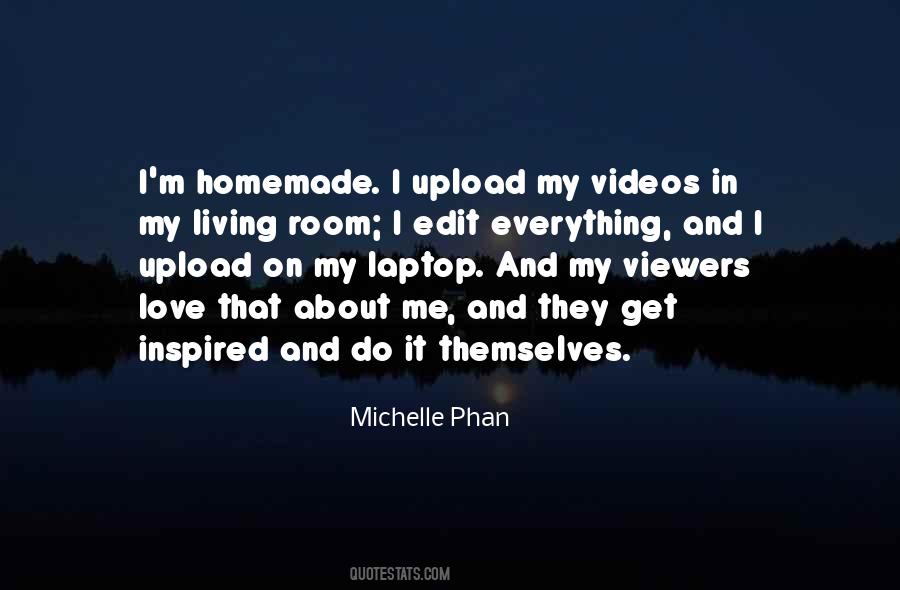 Michelle Phan Quotes #223976