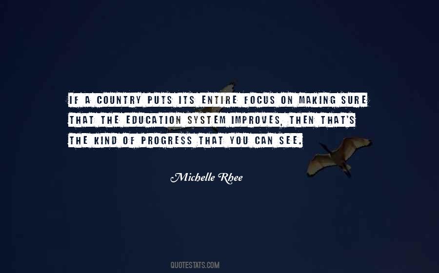 Michelle Rhee Quotes #1577058