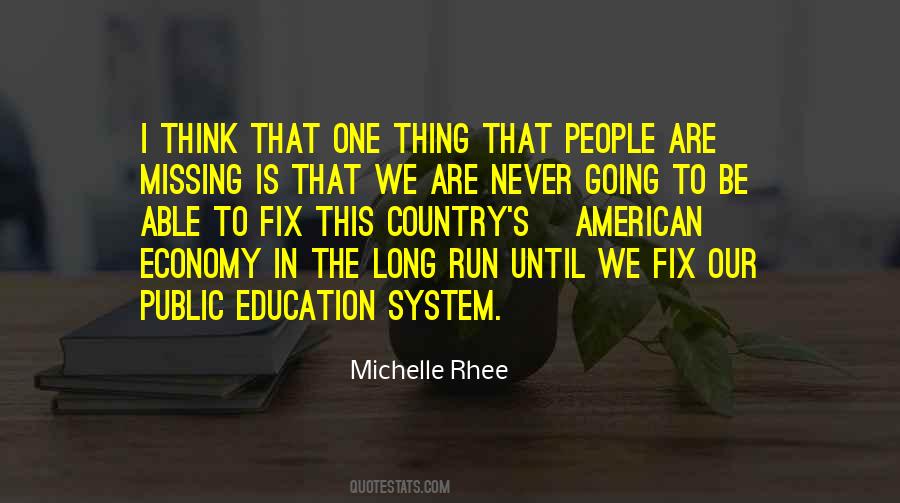 Michelle Rhee Quotes #403473