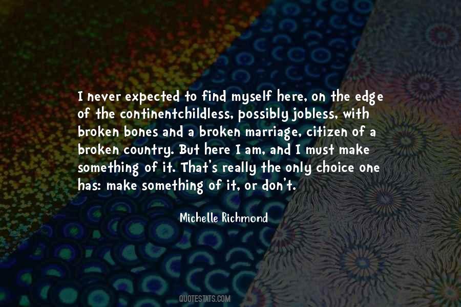 Michelle Richmond Quotes #209152