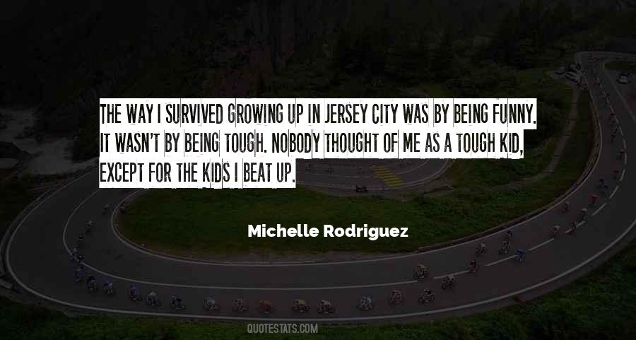 Michelle Rodriguez Quotes #1151403