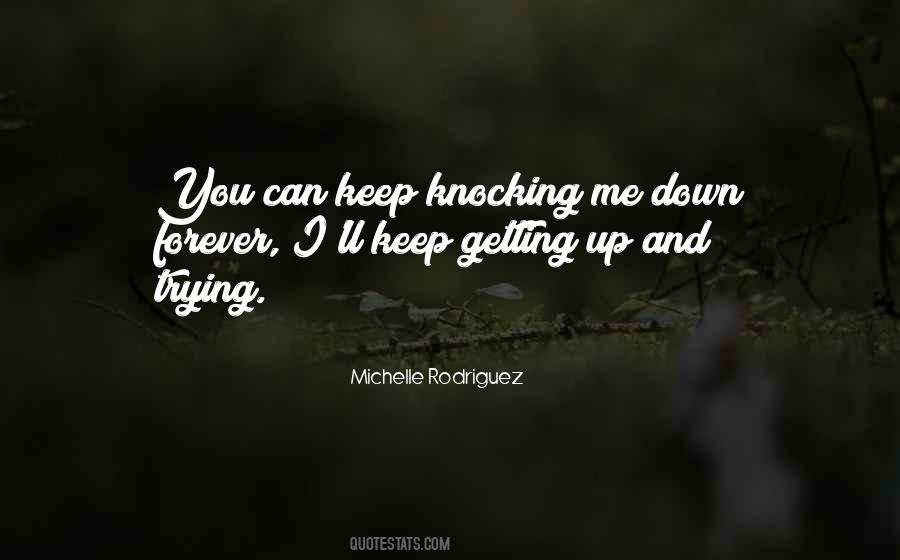 Michelle Rodriguez Quotes #1682691