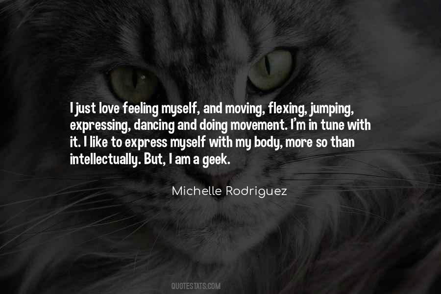 Michelle Rodriguez Quotes #1754323