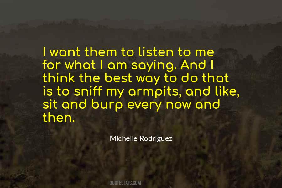 Michelle Rodriguez Quotes #524210