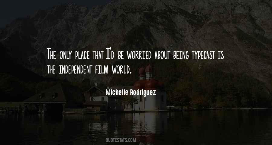 Michelle Rodriguez Quotes #854773