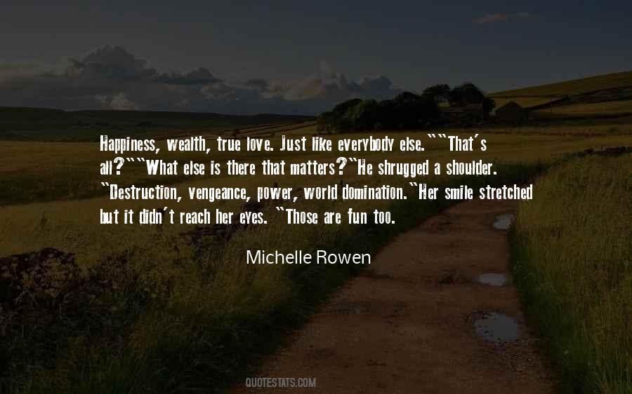 Michelle Rowen Quotes #297222
