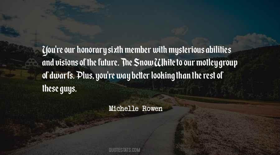 Michelle Rowen Quotes #382770