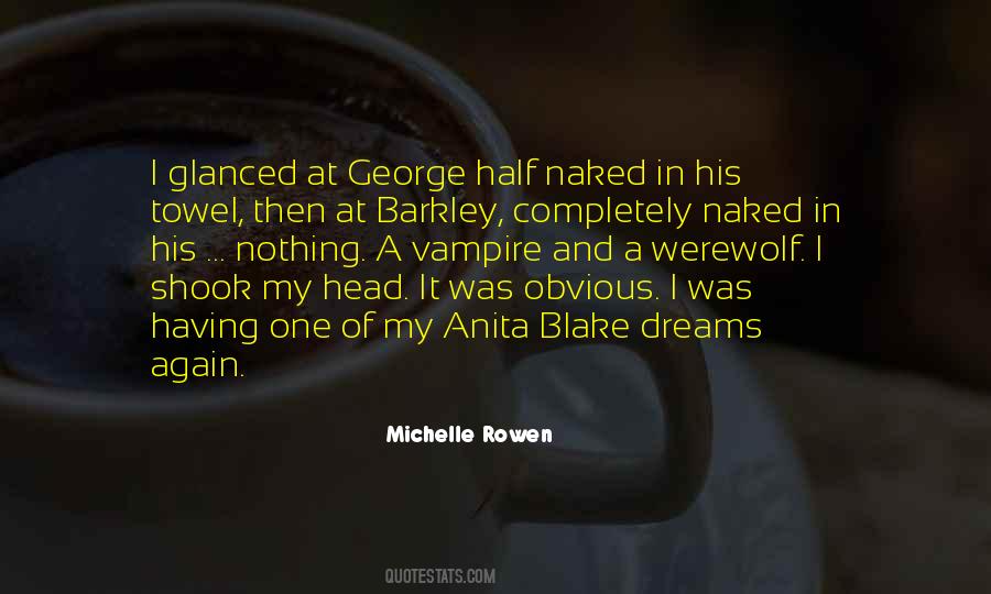 Michelle Rowen Quotes #695483