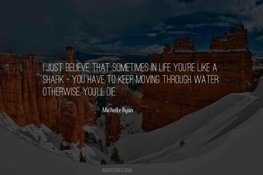 Michelle Ryan Quotes #1020111
