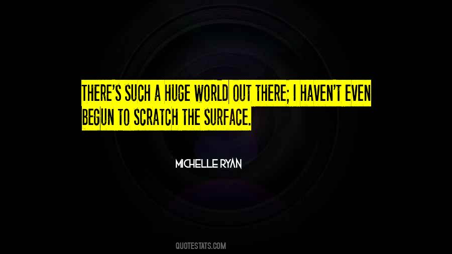 Michelle Ryan Quotes #1443304