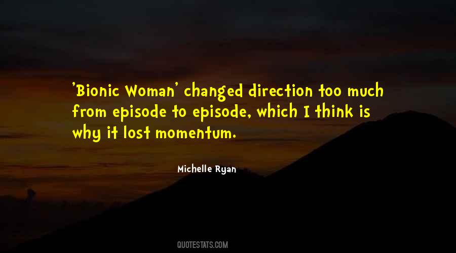 Michelle Ryan Quotes #644120