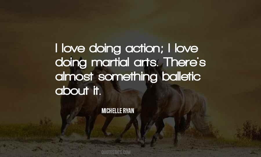 Michelle Ryan Quotes #669595