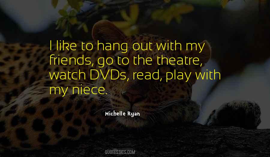 Michelle Ryan Quotes #964370