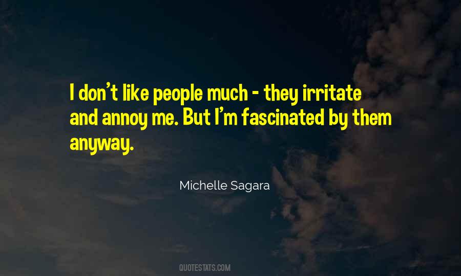 Michelle Sagara Quotes #1391886