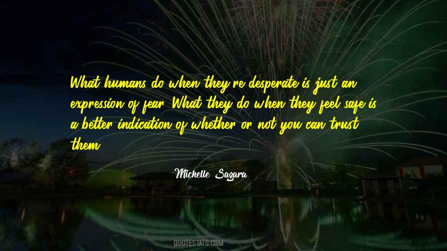 Michelle Sagara Quotes #1712422