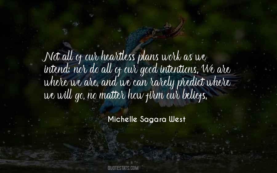 Michelle Sagara West Quotes #1668032