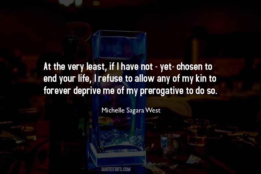 Michelle Sagara West Quotes #1760450