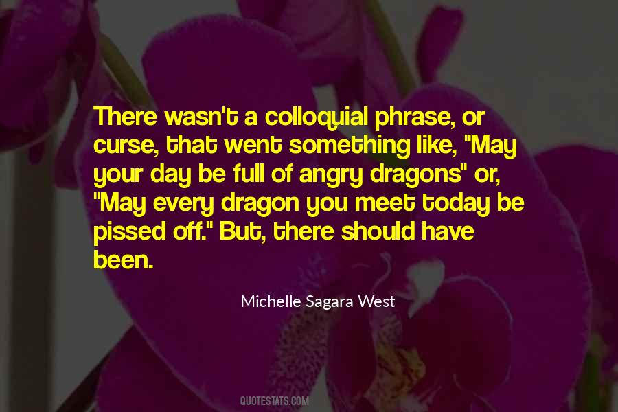 Michelle Sagara West Quotes #327113
