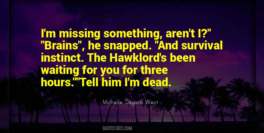 Michelle Sagara West Quotes #944117
