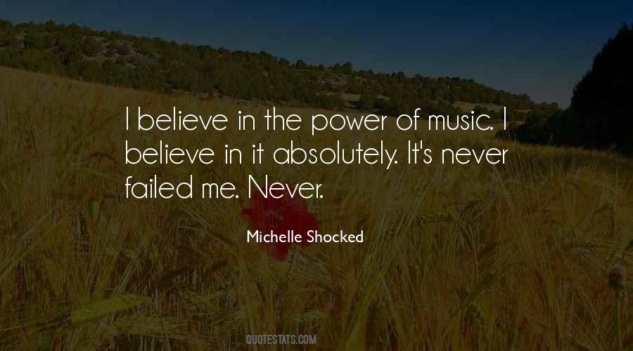 Michelle Shocked Quotes #1426329