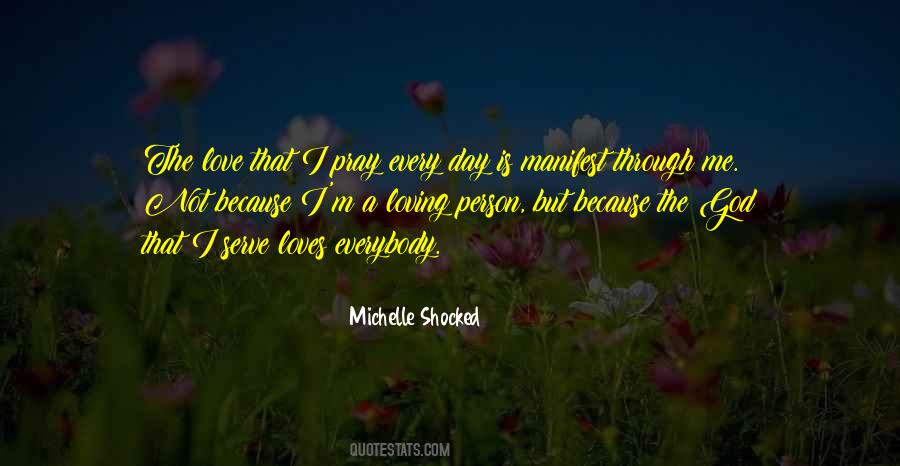 Michelle Shocked Quotes #1644390