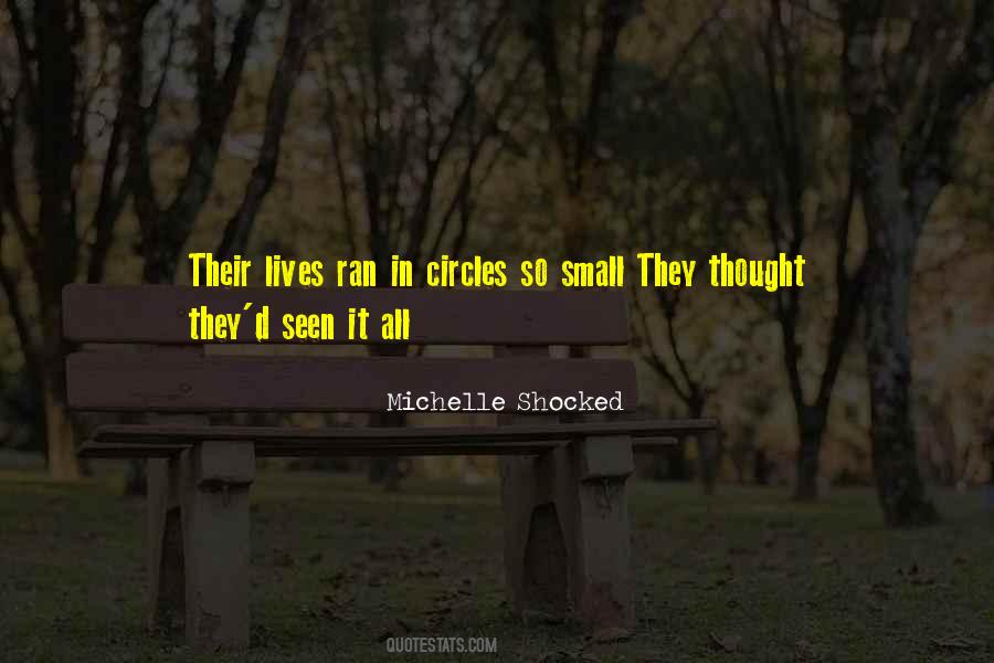 Michelle Shocked Quotes #1764512