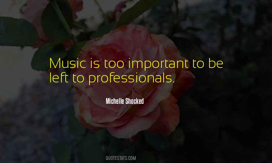 Michelle Shocked Quotes #274856