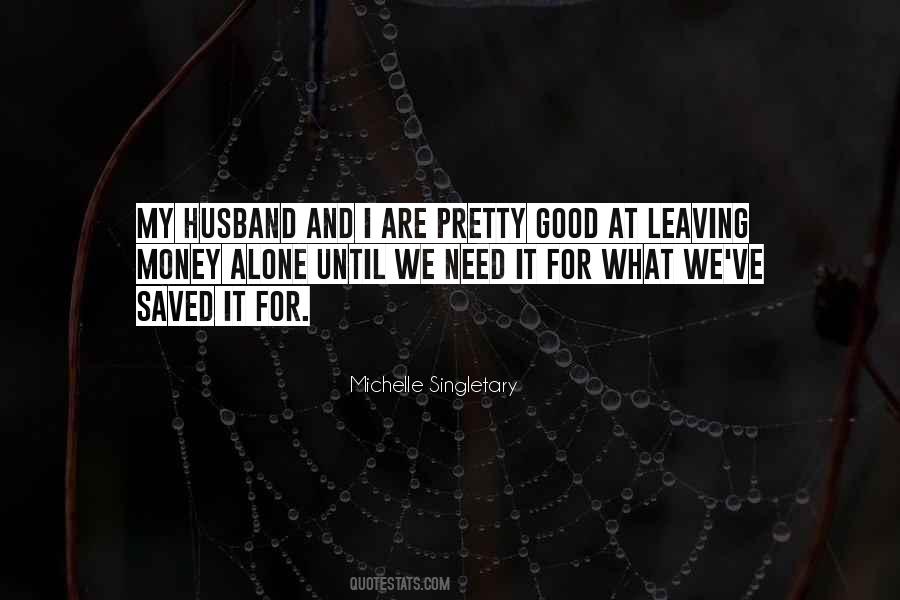 Michelle Singletary Quotes #1050125