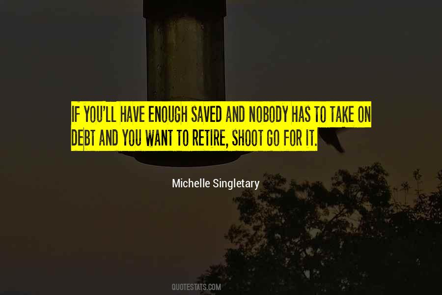 Michelle Singletary Quotes #391574