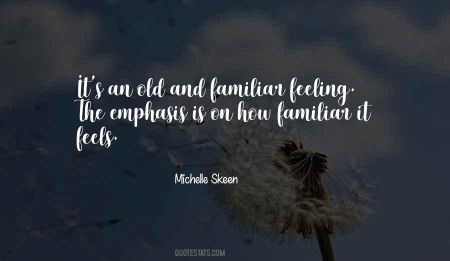 Michelle Skeen Quotes #372110
