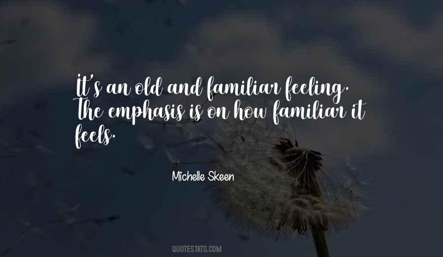Michelle Skeen Quotes #372110 Michelle Skeen Quotes #372110