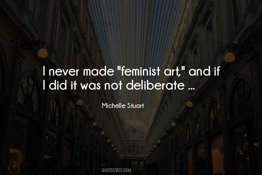 Michelle Stuart Quotes #1589848