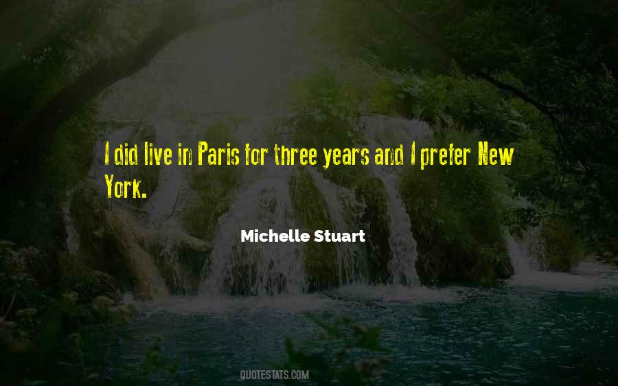 Michelle Stuart Quotes #1742999