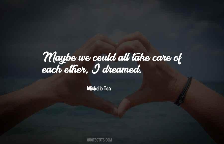 Michelle Tea Quotes #1243650