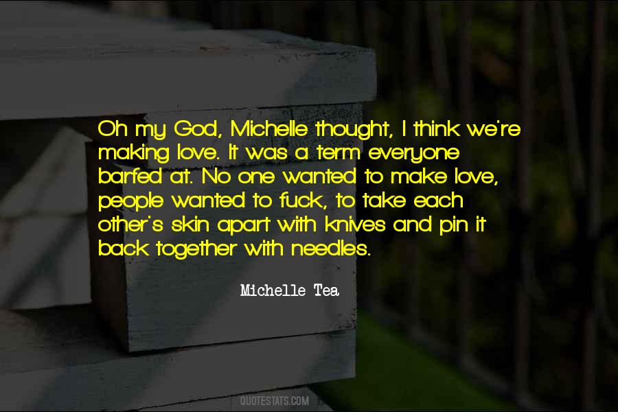 Michelle Tea Quotes #1368581