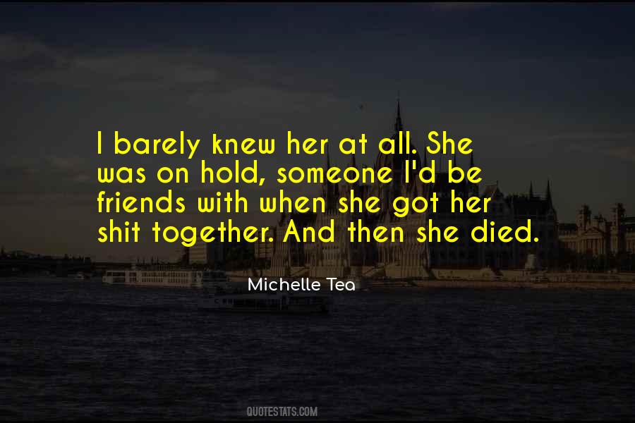 Michelle Tea Quotes #1779187