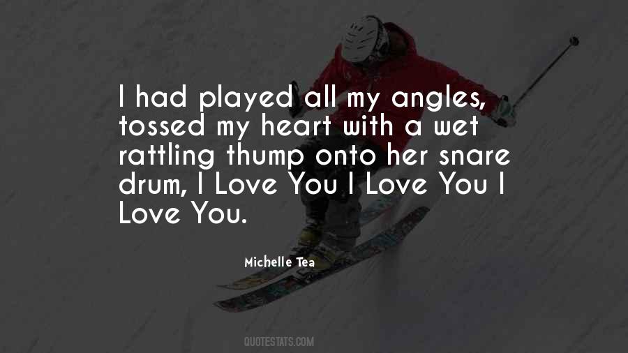 Michelle Tea Quotes #387054