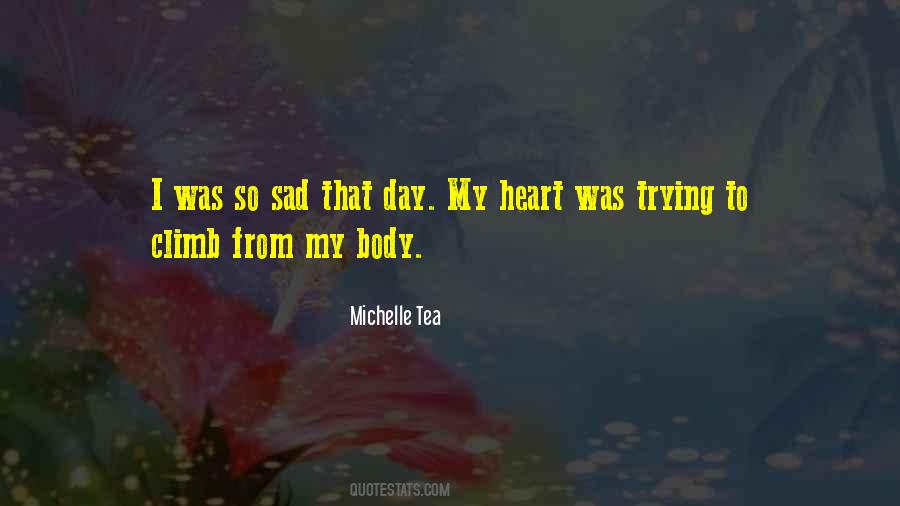 Michelle Tea Quotes #406341