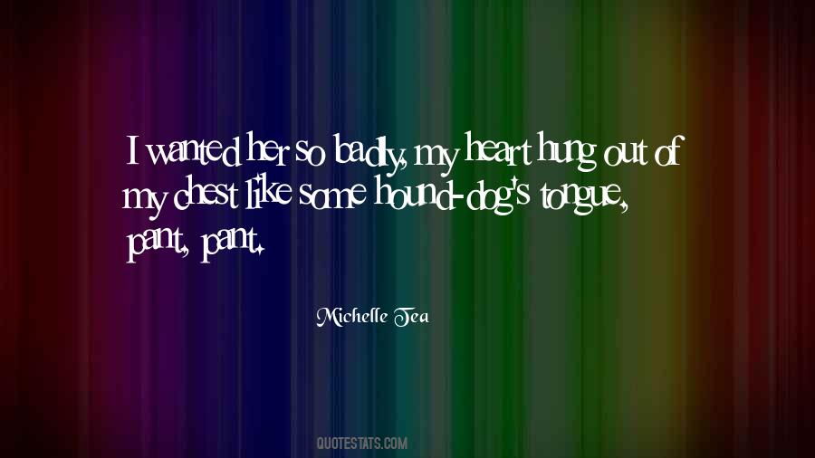 Michelle Tea Quotes #906176