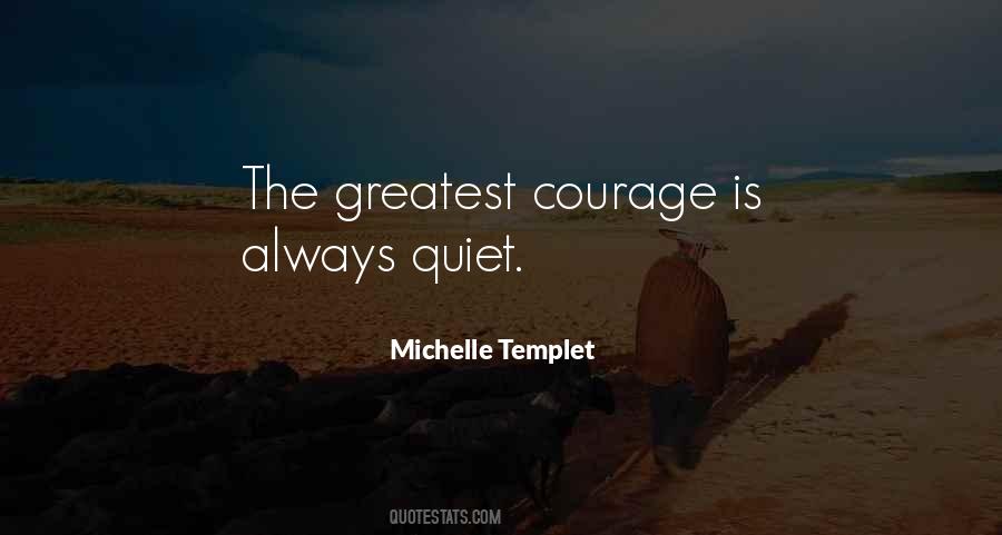 Michelle Templet Quotes #609977