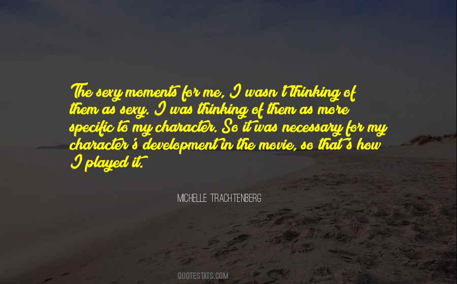 Michelle Trachtenberg Quotes #142870