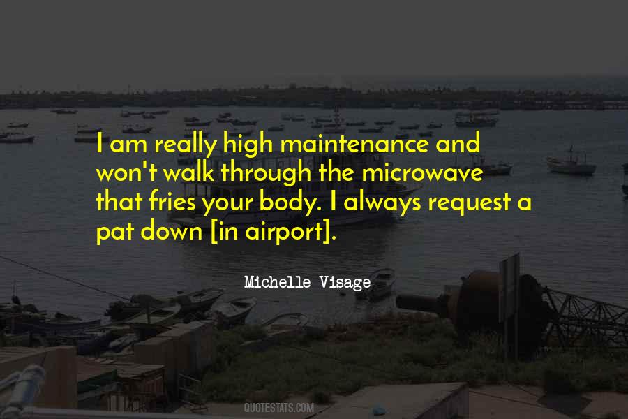 Michelle Visage Quotes #1120179