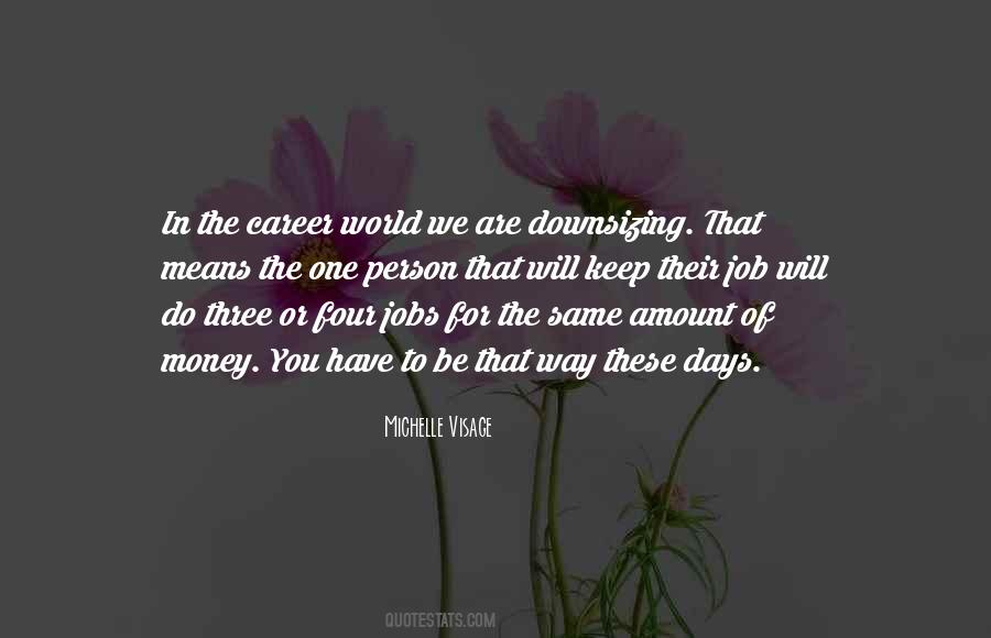 Michelle Visage Quotes #1582992 Michelle Visage Quotes #1582992