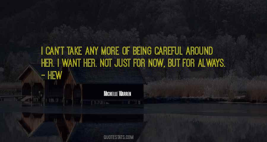 Michelle Warren Quotes #1670838