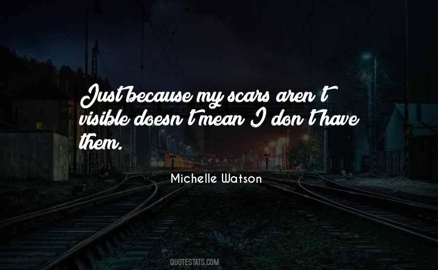 Michelle Watson Quotes #58837